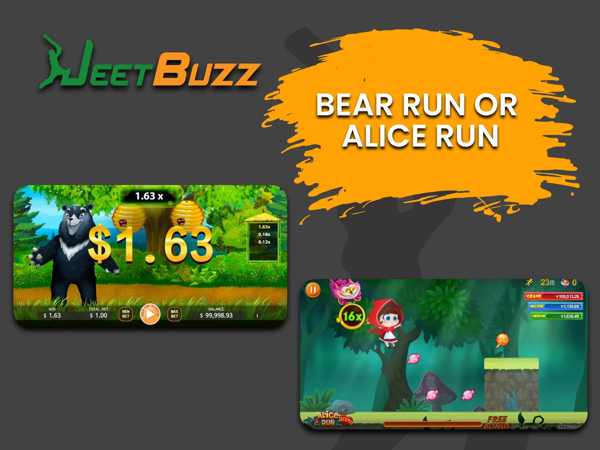 After selecting the Arcade section of JeetBuzz, try playing Bear Run or Alice Run.