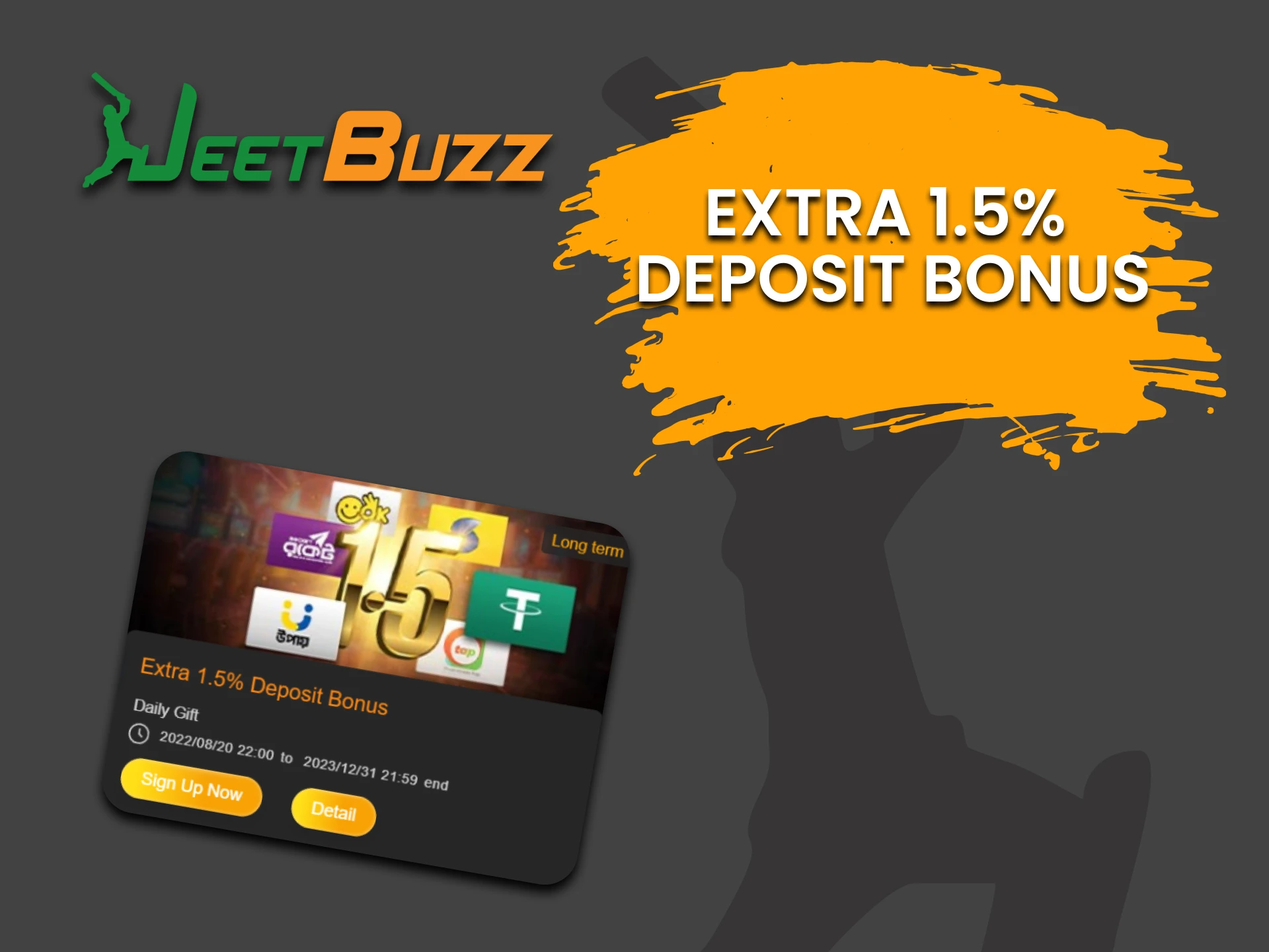 Get an extra deposit bonus from JeetBuzz.
