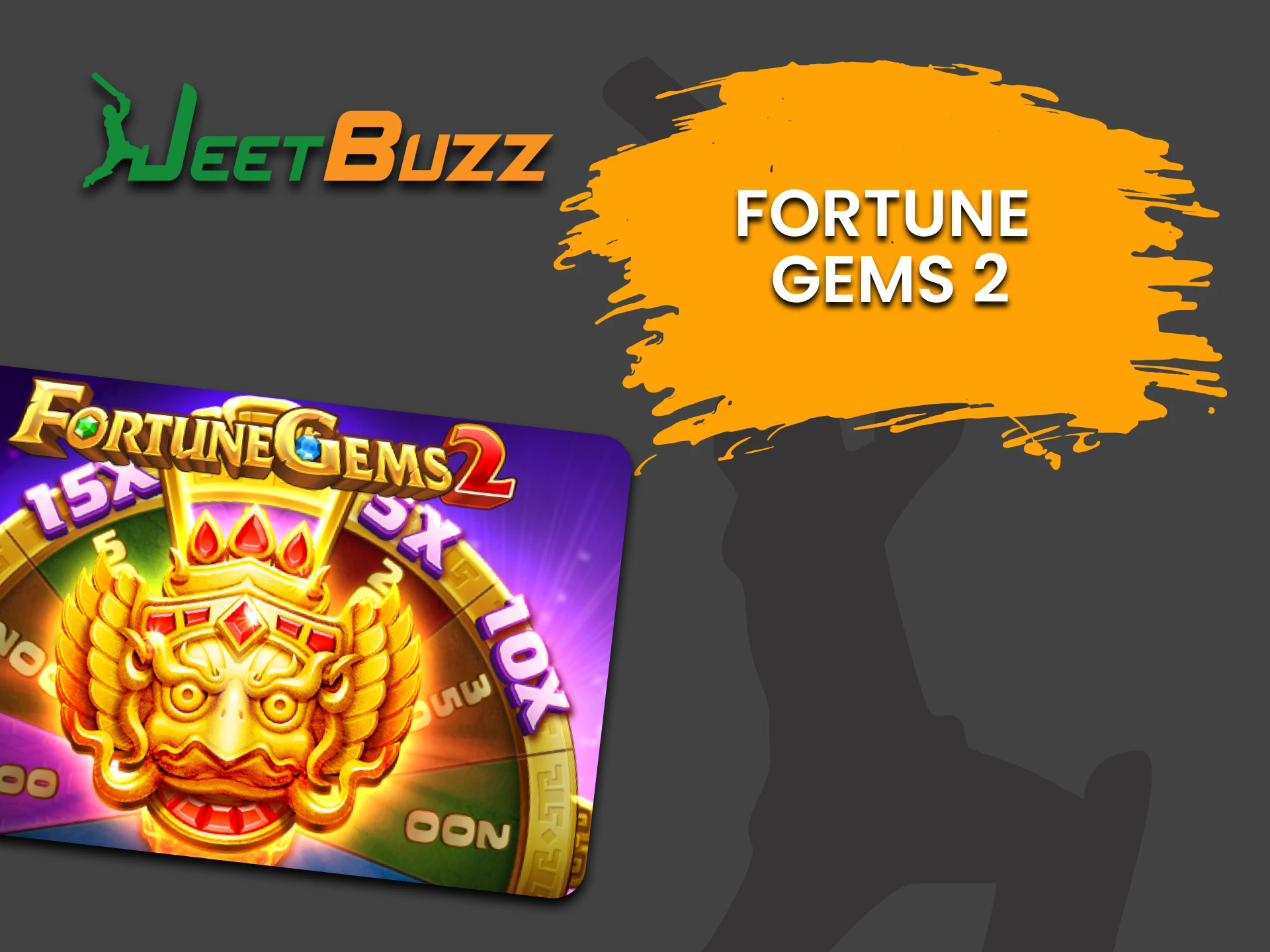 For games on JeetBuzz, choose Fortune Gems 2.