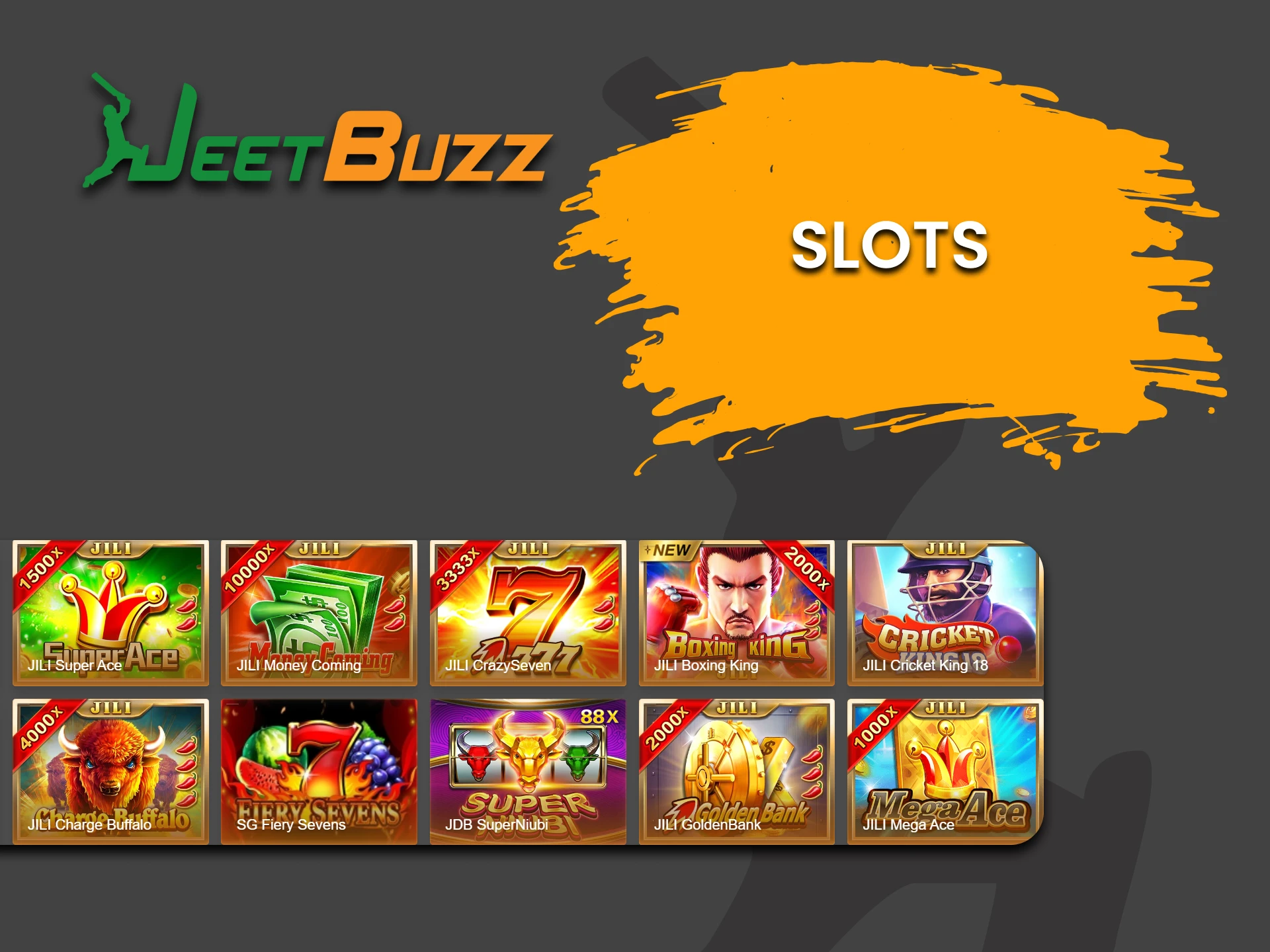 Go to the Slots section for casino games on JeetBuzz.
