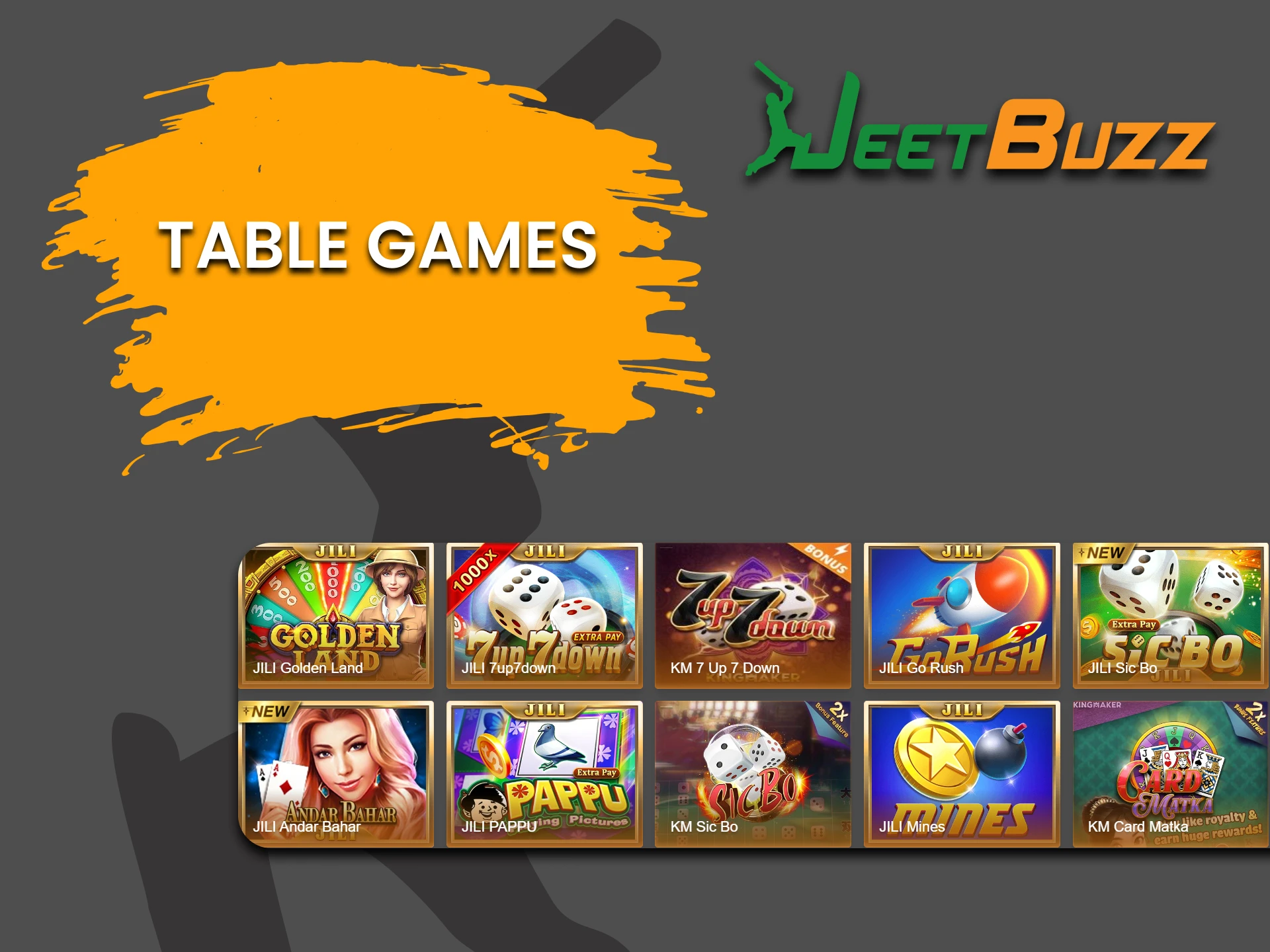 Go to the Table Games section for casino games on JeetBuzz.