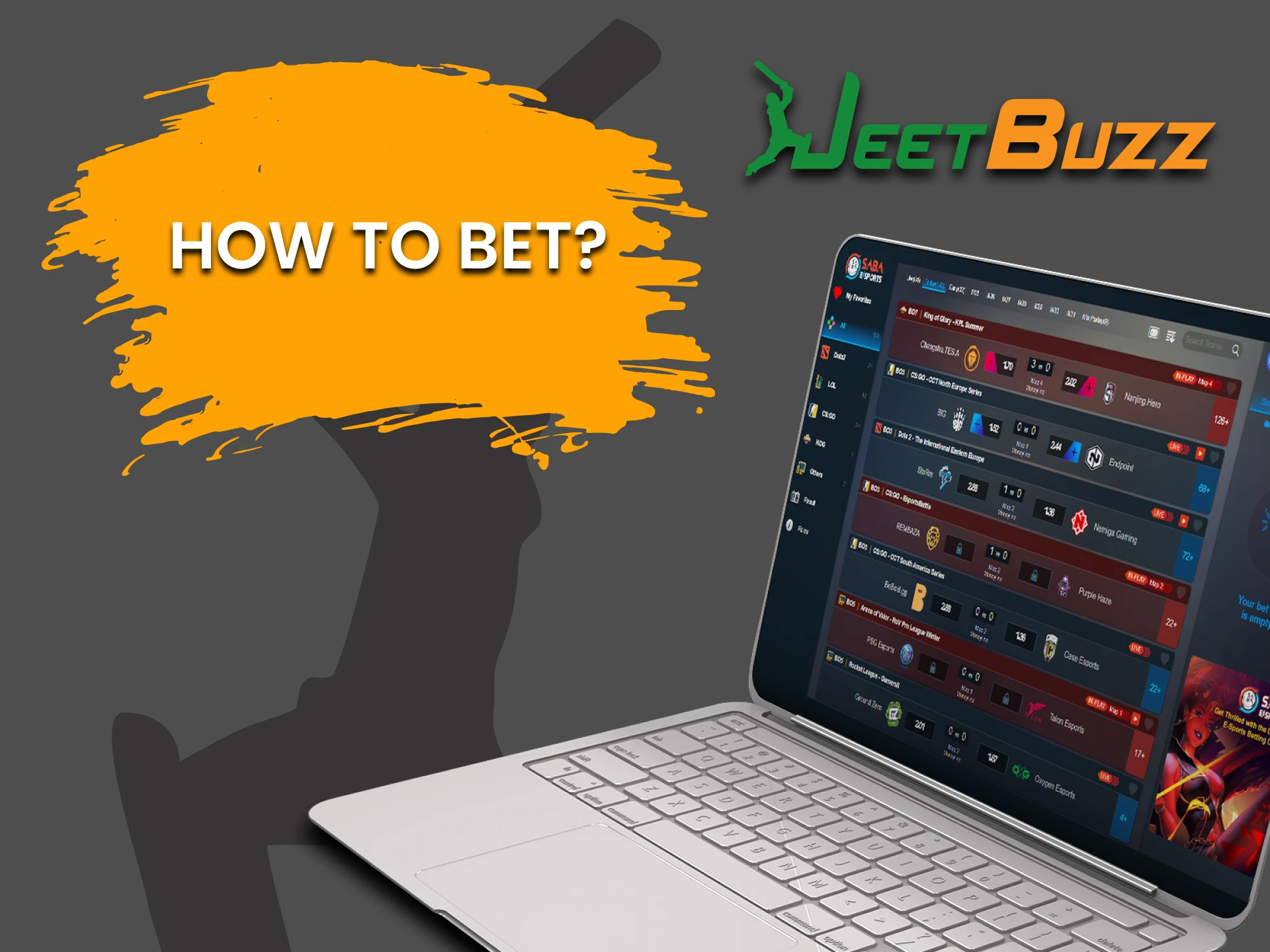 Go to the esports betting section on JeetBuzz.