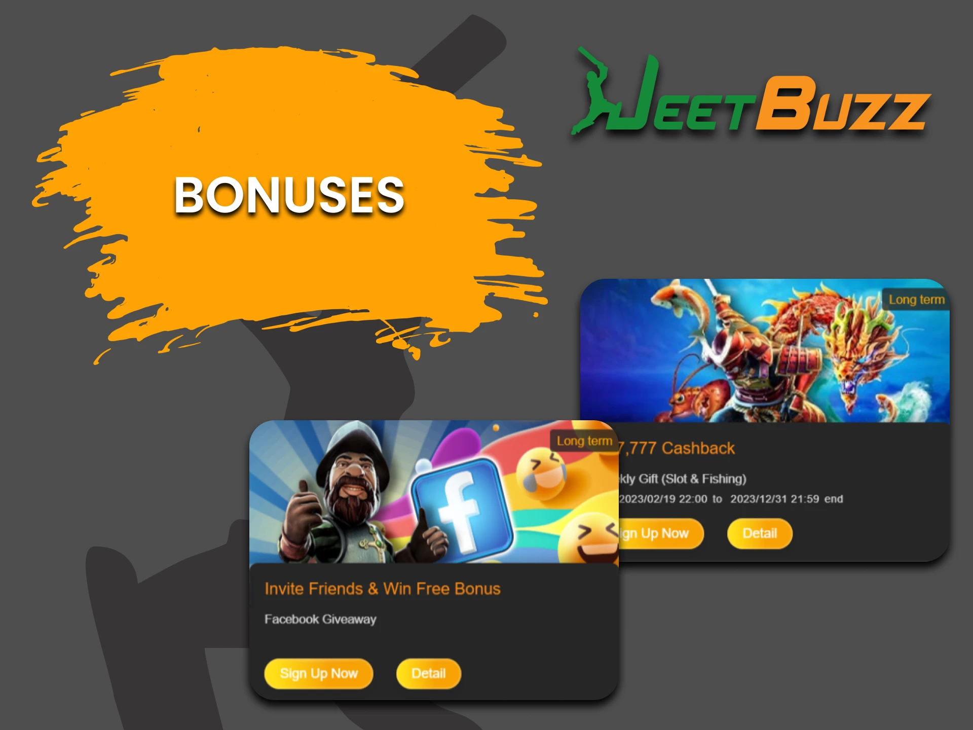 JeetBuzz is giving away bonuses for games.