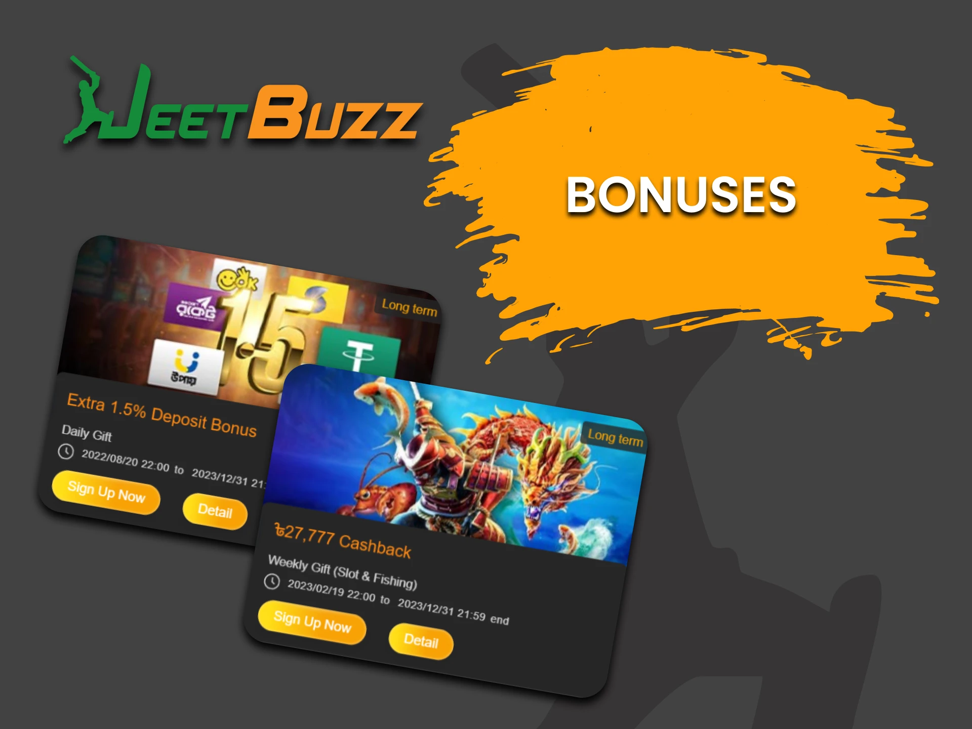 JeetBuzz gives bonuses to users for playing Lottery.