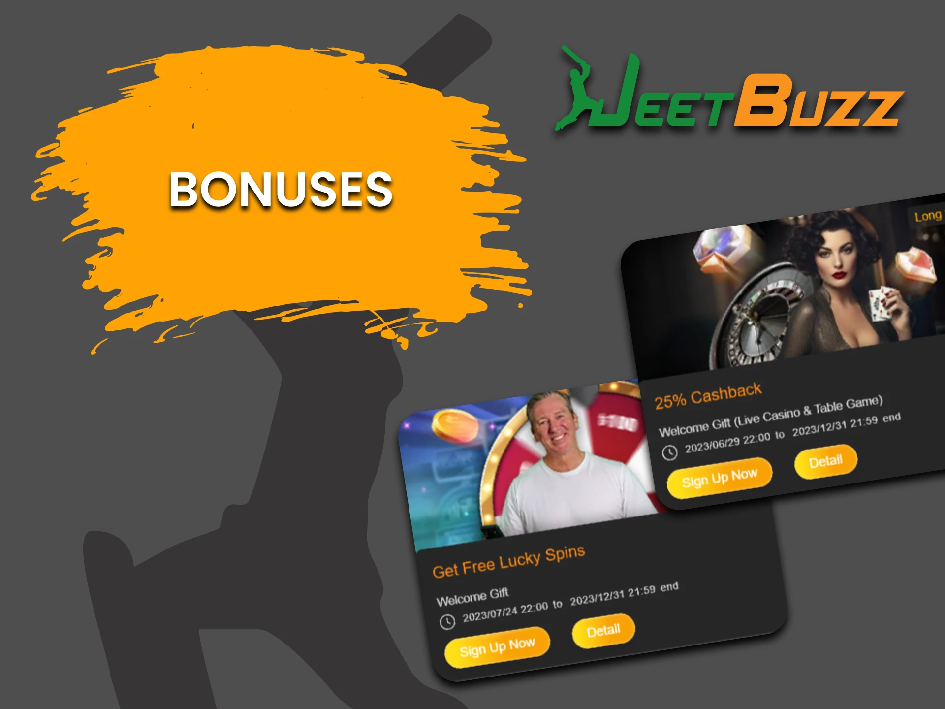 JeetBuzz gives bonuses for playing Slots.