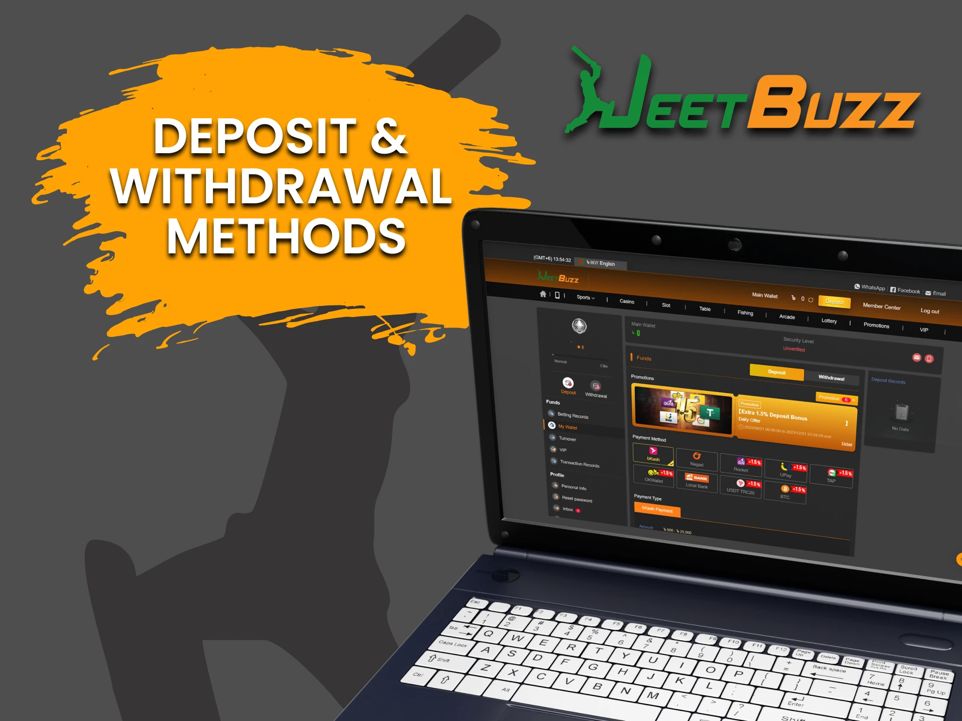 Find out how to withdraw and deposit on JeetBuzz.