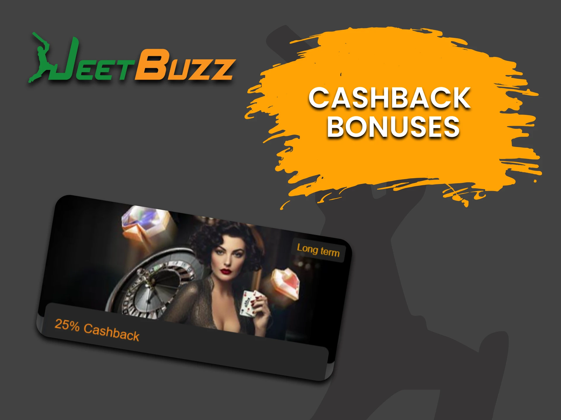 JeetBuzz gives a cashback bonus for playing Poker.