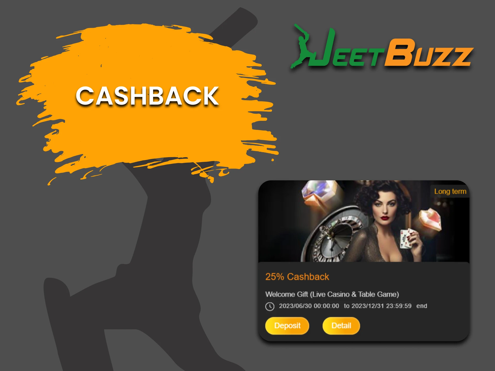 JeetBuzz gives cashback for playing Roulette.